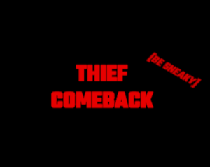 play Thief Comeback
