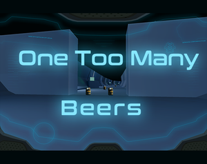 play One Too Many Beers