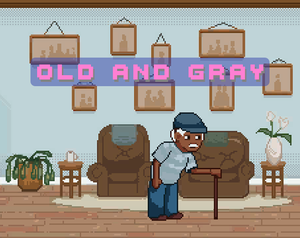play Old And Gray
