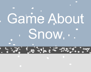 play Game About Snow