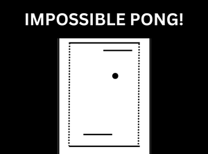 play Impossible Pong