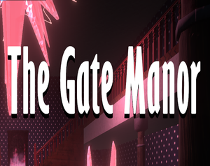 play The Gate Manor