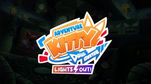 play Adventure Kitty Drill Buster: Light'S Out