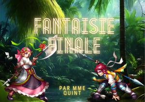 play Fantaisie Finale