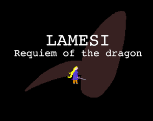 play Lamesi : Requiem Of The Dragon