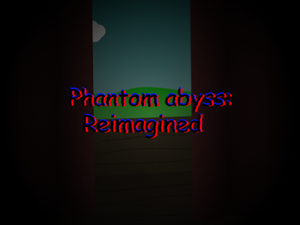 play Phantom Abyss: Reimagined