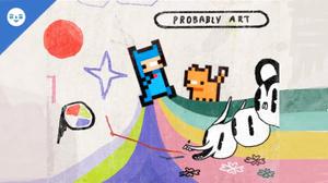 play Probably Art