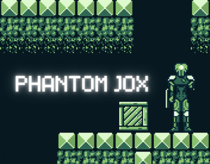 play Phantom Jox (2017 Prototype)