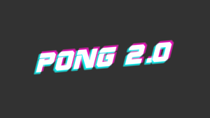 play Pong 2.0