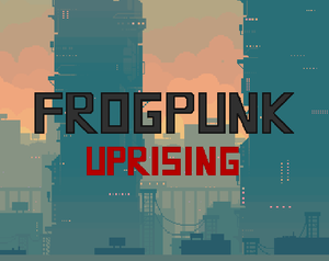 play Frogpunk: Uprising