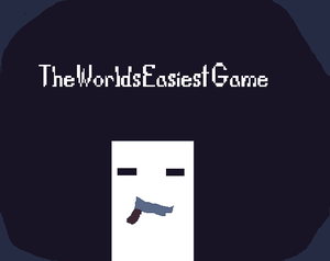 play The World’S Easiest Game