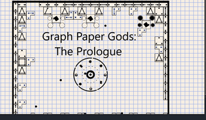 play Graph Paper Gods: The Prologue