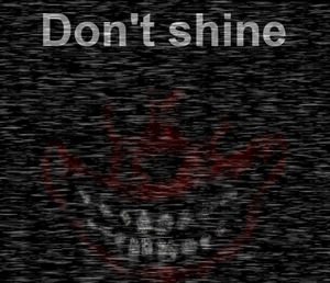 play Don'T Shine