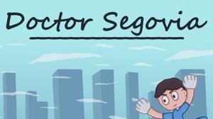 play Doctor Segovia