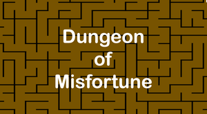 play Dungeon Of Misfortune