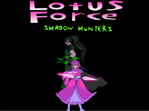 play Lotus Force: Shadow Hunters