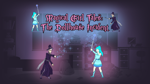 play Magical Girl Tales: The Dollhouse Incident