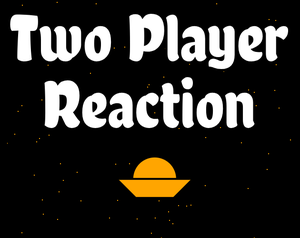 play Two Player Reaction