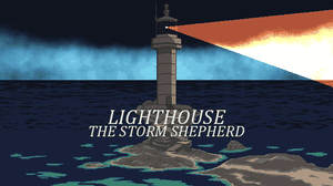 play Lighthouse - The Storm Shepard