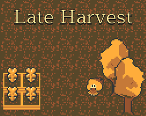 play Late Harvest