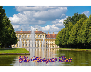 play The Marquis' Ball