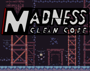 play Madness Clean Code