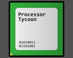 play Processor Tycoon