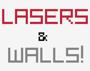 play Lasers & Walls!