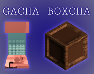 play Gacha Boxcha