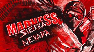 play Madness: Sierra Nevada