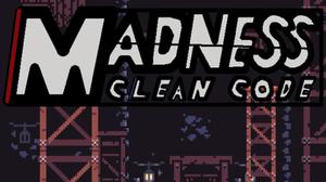 play Madness Clean Code