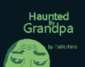 play Haunted By Grandpa