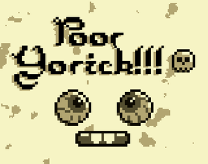 play Poor Yorick!!!