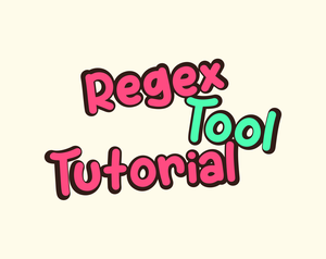 play Regextooltutorial