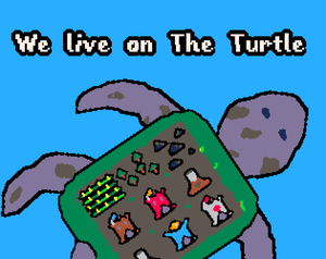 play We Live On The Turtle