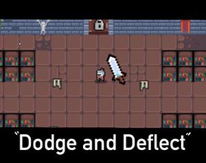 play Dodge And Deflect (Open Source)