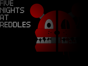 play Five Nights At Reddles