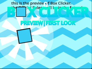 play Box Clicker Preview|First Look