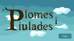 play Plomes I Piulades