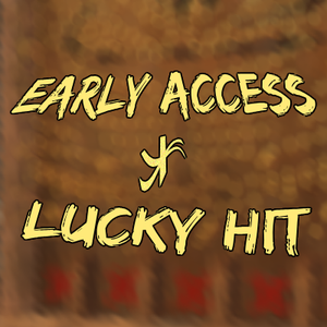 play (Early Access) Lucky Hit
