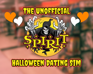 play The Unofficial Spirit Halloween Dating Sim