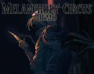 play Melancholy Circus
