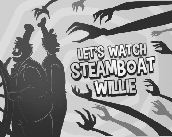 play Let'S Watch Steamboat Willie!