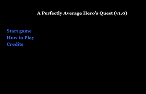 play A Perfectly Average Hero'S Quest (Demo V1.0)