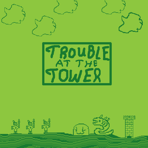 play Trouble At The Tower!