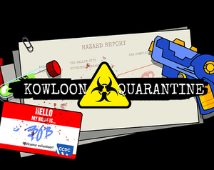 play Kowloon Quarantine