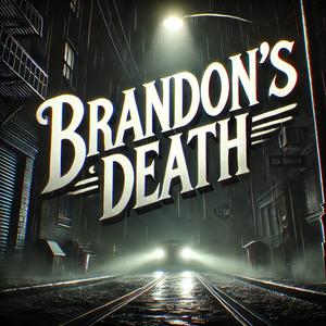 play Brandon'S Death