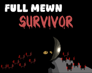 play Full Mewn Survivor