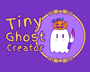 play Tiny Ghost Creator