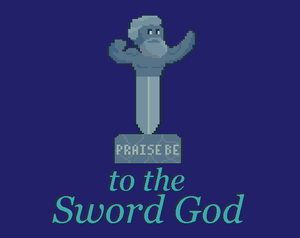play Praise Be To The Sword God